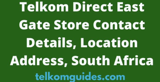 Telkom Direct East Gate Store Contact Details, Location Address, South Africa